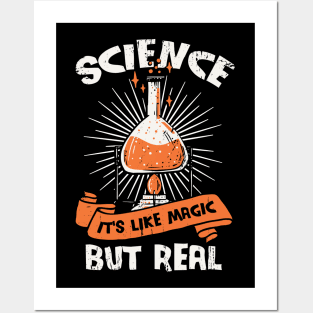 Science It's Like Magic But Real Posters and Art